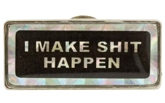 Supreme I Make Shit Happen Pin Silver