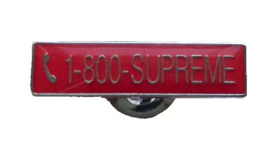 Supreme 1-800 Pin
