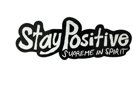 Supreme Stay Positive In Spirit Sticker Black FW20
