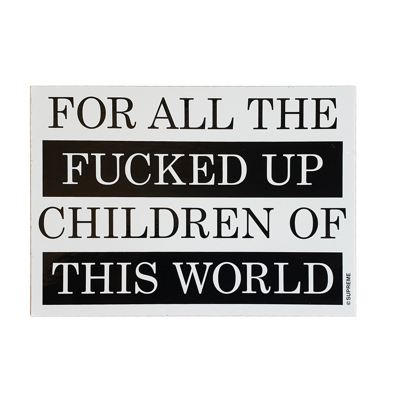 Supreme Children Of This World Sticker SS10