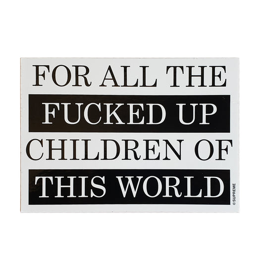 Supreme Children Of This World Sticker SS10