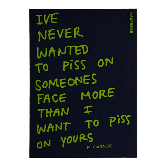 Supreme Mark Gonzales R. Kelly Piss Face Black Sticker FW13