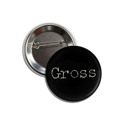 Supreme Gross Black Button