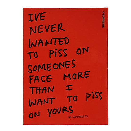 Supreme Mark Gonzales R. Kelly Piss Face Red Sticker FW13