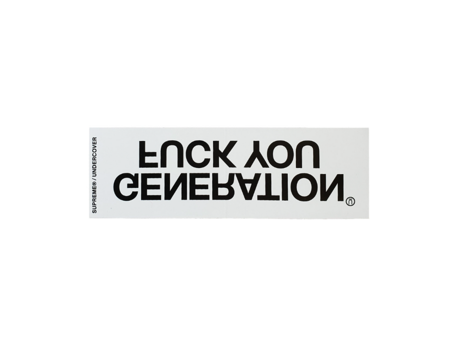 Supreme Undercover Generation Fuck You White Sticker FW16